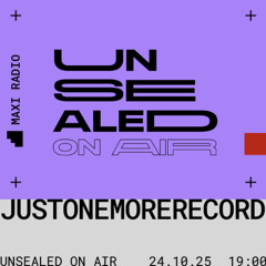 Unsealed On Air w/ Ilona / 24-10-2025
