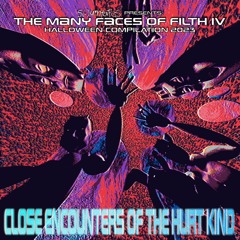 Pob (From SCUMTAPES: THE MANY FACES OF FILTH IV: CLOSE ENCOUNTERS OF THE HURT KIND)