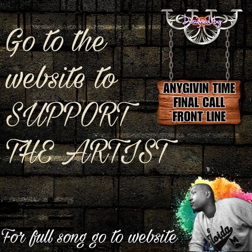 11. ANYGIVIN TIME,FINAL CALL,FRONT LINE