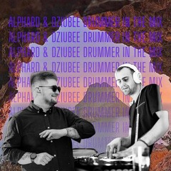 Alphard and Dziubee (Live Drums) - Oriental, Organic, Latino House and Conga Live