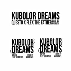 Kubolor Dreams WITH QUESTO