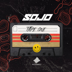 SOJO - TAPE ONE [REZZONATE]