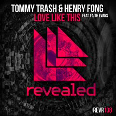 Love Like This (feat. Faith Evans)
