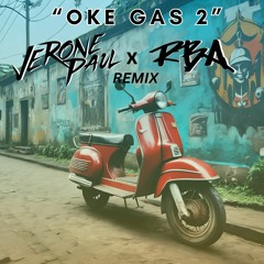 Richard Jersey - DJ Tabrak Tabrak Masuk "Oke Gas 2" (Jerone Paul X RBA Remix)