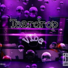 TearDrop - Vibe (Official Audio) November 22th 2018