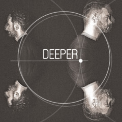 'Deeper' [February 2025]