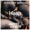 Descargar video: Motel Campo Podcast 009 - Heap