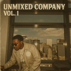 Edits, Neo Soul, Funk, Dance | Unmixed Company Vol. 1 [ISOK MIX] -