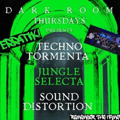 ERRATIK DEBUT @ THE DARK ROOM - JUNGLE SELECTA 5.2.24