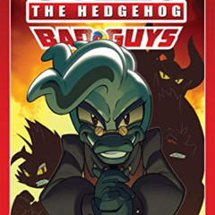 free EBOOK 📒 Sonic the Hedgehog: Bad Guys by  Ian Flynn &  Jack Lawrence EBOOK EPUB