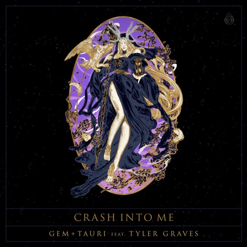 Gem & Tauri feat. Tyler Graves - Crash Into Me