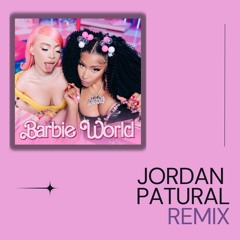 Nicki Minaj & Ice Spice - Barbie World [Jordan Patural Remix] I [FREE DOWNLOAD]