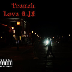 Trench Love(Feat.J3)