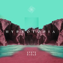 HYPNOTOPIA - SNSES