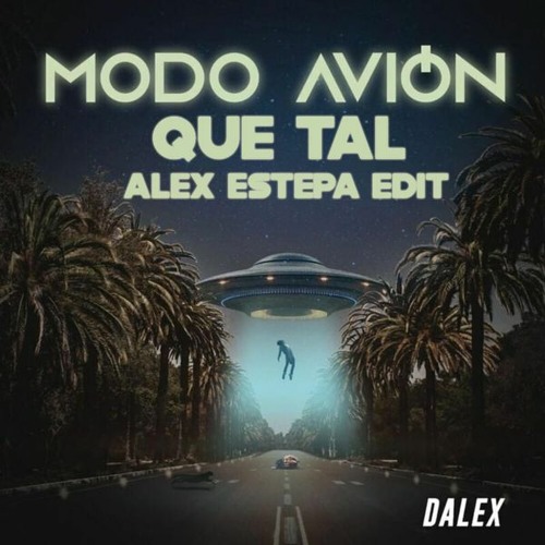 QUE TAL - DALEX (ALEX ESTEPA EXTENDEDEDIT 94.) HQ