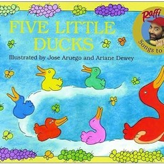 ePUB Download Five Little Ducks (Raffi Songs to Read) Audible All Format