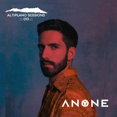 ANYONE  - Altiplano Sessions 013 - March 2025
