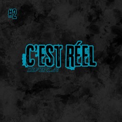 C'est réel #2
