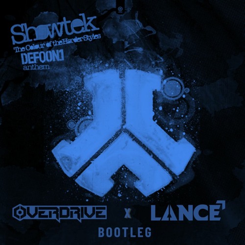 The Colours Of The Harder Styles (OverDrive & LANCE Bootleg)