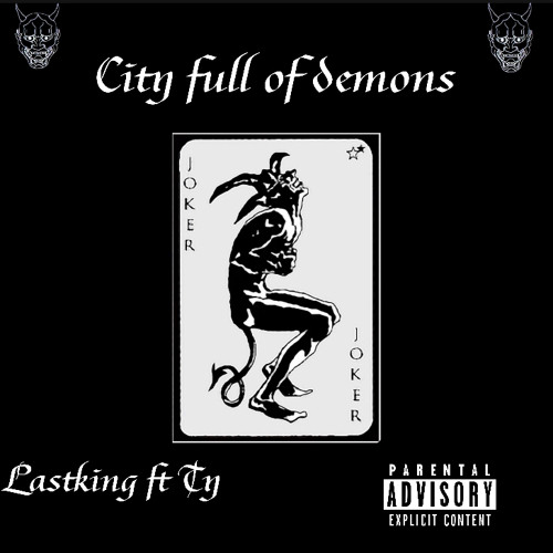City Full of Demons (Feat. Ty)