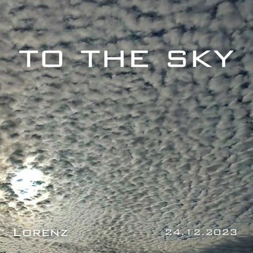 To The Sky (Free download)