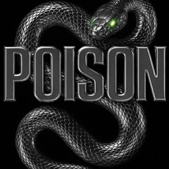 Poison (PART 1)