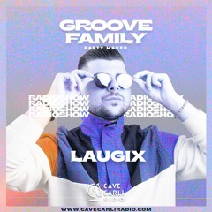 Laugix - Set Radio Groove Family 2022