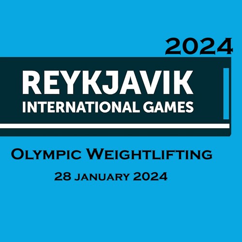Stream 🔴 Olympic Weightlifting Reykjavik International games 2024