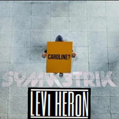Symmetrik - Caroline (Levi Heron Remix)
