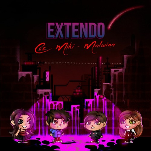 EXTENDO (ft. COZ, Miki & Malwina)