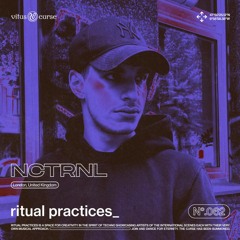 ritual practices_ w/ NCTRNL [062]