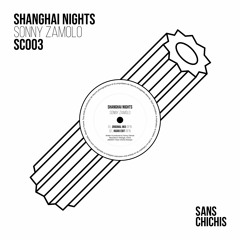 Sonny Zamolo - Shanghai Nights ***out now***