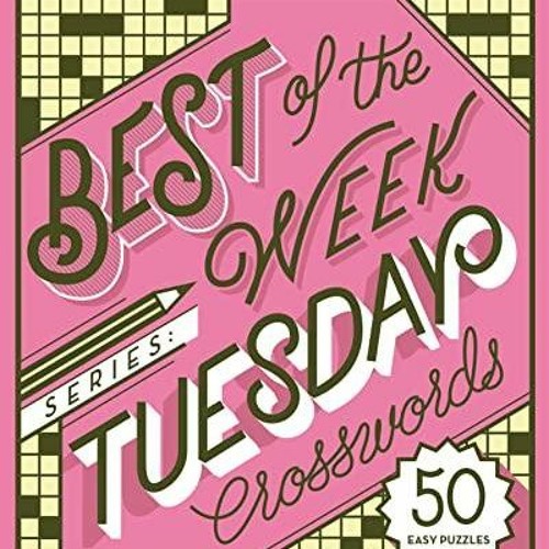 Stream episode [PDF READ ONLINE] The New York Times Best of the Week  Series: Tuesday Crosswords: 50 Easy by RyleeGreene podcast | Listen online  for free on SoundCloud