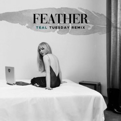 Sabrina Carpenter - FEATHER (Teal Tuesday Remix)