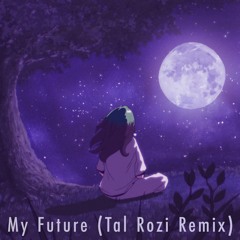 Billie Eilish - My Future (Tal Rozi Remix)