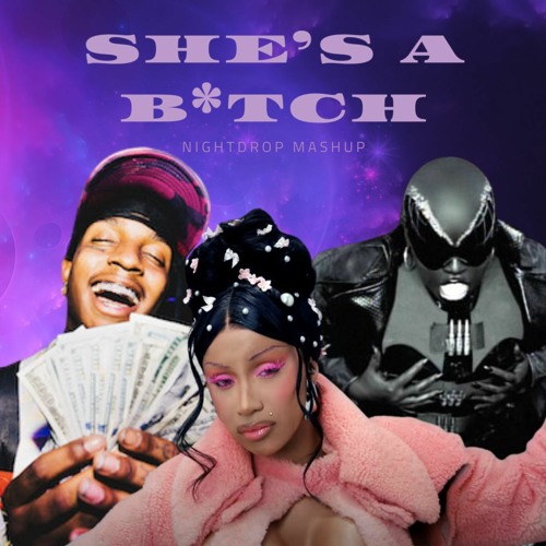 Missy Elliott vs. Cardi B vs. Ski Mask The Slump God - She's A B*tch (Like What) (Nightdrop Mashup)