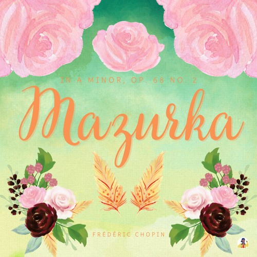 Mazurka in a Minor, Op. 68 No. 2