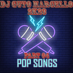 (2K23) POP SONGS VOL.04 - DJ GUTO MARCELLO (128BPM)