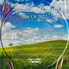 Summer Melody - Best Of 2022 (Mixed by myni8hte)