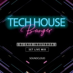 Mix Tech House Banger - Set Live