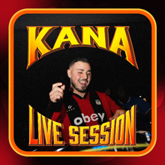 Kana • Mamacita Radio: Live Session #1