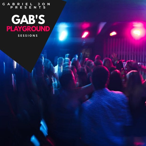 Gabs Playground - Session 2 -