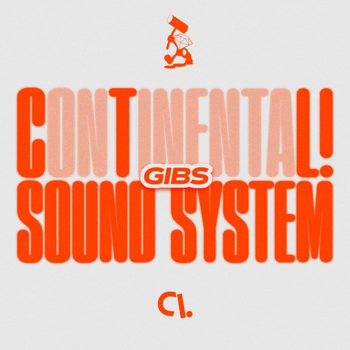 CONTINENTAL! SOUND SYSTEM #2 w/ Gibs