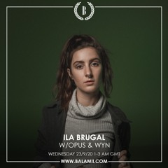 WYN - Mix for Ila Brugal on Balamii Radio, September 2020