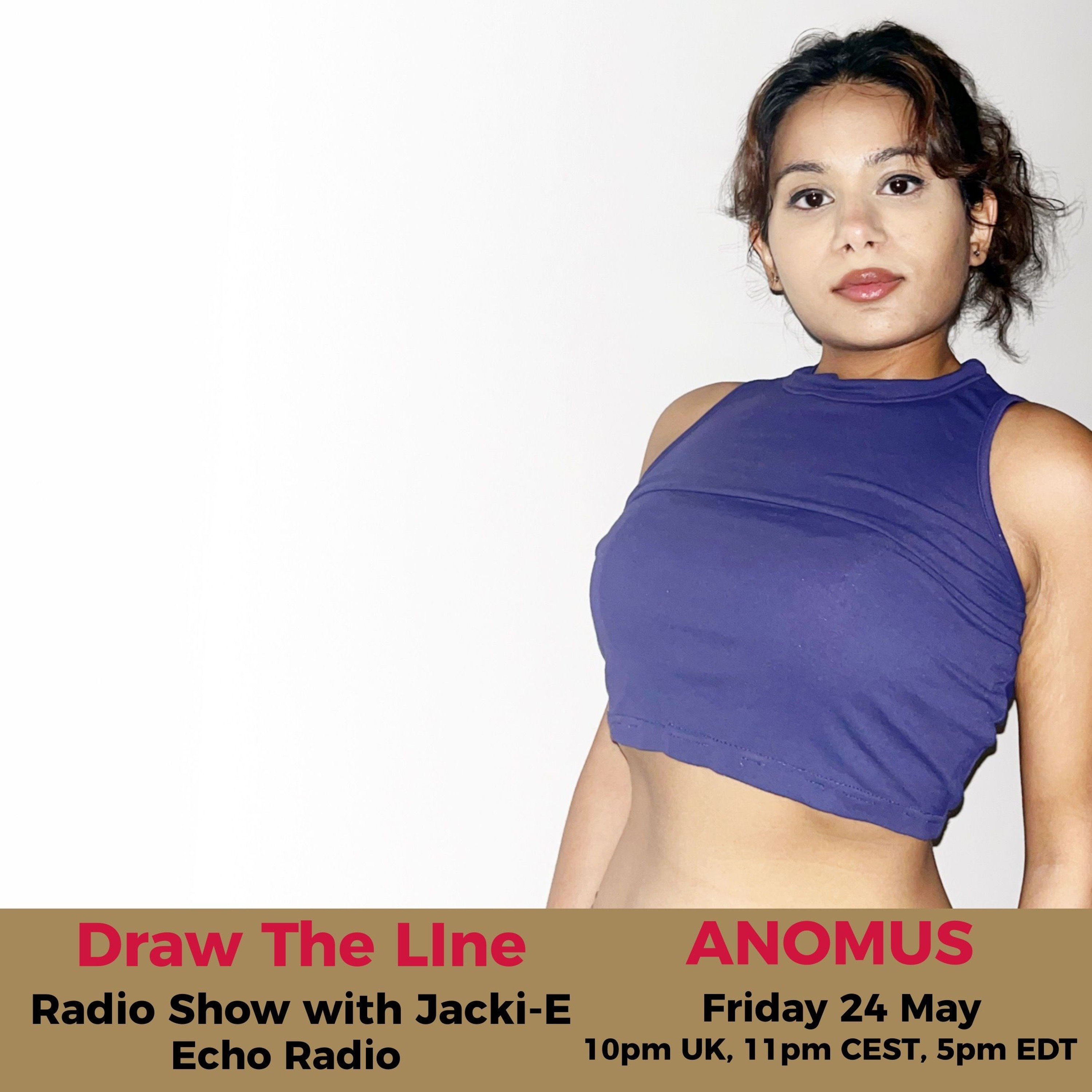#310 Draw The Line Radio Show 24-05-2024 with guest mix 2nd hr by anomus episode artwork