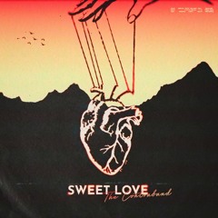 The Contraband - Sweet Love ♡