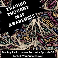 Trading Thought Map Awareness