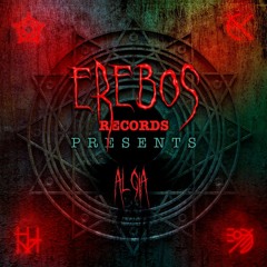 Erebos Records Presents #16 Algia