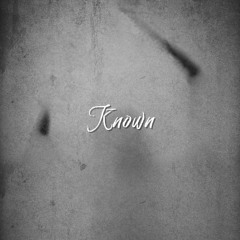 Known