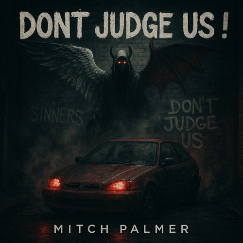 DON'T JUDGE US !